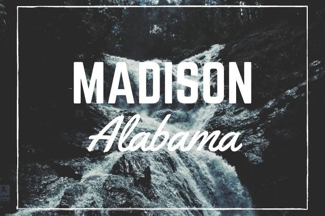 Madison, Alabama