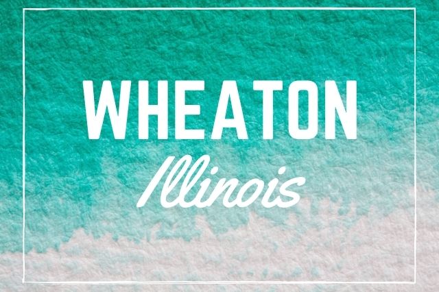 Wheaton, Illinois